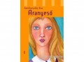Móra Könyvkiadó Janikovszky Éva - Aranyeső