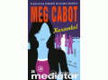 Ciceró Könyvstúdió Meg Cabot - A mediátor 3. Karambol