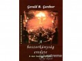 Hermit Könyvkiadó Gerald B. Gardner - A boszorkányság eredete - A mai boszorkányok