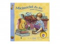 Móra Könyvkiadó A. A. Milne - Micimackó és én - zenés verseskönyv