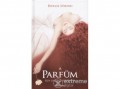 Partvonal Kiadó Patrick Süskind - A parfüm