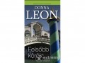 Geopen Kiadó Donna Leon - Felsőbb körök