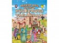 Napraforgó Kiadó Keresd meg, mi volt a középkori várakban!