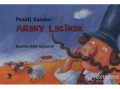 Móra Könyvkiadó Petőfi Sándor - Arany Lacinak ()