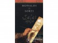 Könyvmolyképző Kiadó Rita Monaldi - Salai kételyei (9789632455433)