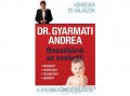 Saxum Kiadó Dr. Gyarmati Andrea - Beszéljünk az evésről - A gyermekorvos válaszol