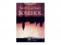 Agave Könyvek Kft Neil Gaiman - Sosehol