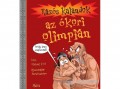 Móra Könyvkiadó Michael Ford - Rázós kalandok az ókori olimpián