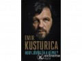 Libri Könyvkiadó Kft Emir Kusturica - Hogy jövök én a képbe?