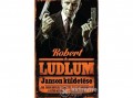 I P C  Könyvek Robert Ludlum - Janson küldetése