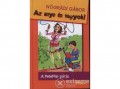 Móra Könyvkiadó Nógrádi Gábor - Az anyu én vagyok