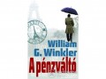 Atlantic Kft William G. Winkler - A pénzváltó
