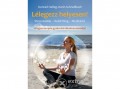 Bioenergetic Kiadó Karin Schnellbach - Lélegezz helyesen! - Stresszoldás - Rebirthing - Meditáció