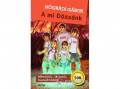Móra Könyvkiadó Nógrádi Gábor - A mi Dózsánk