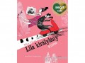 Móra Könyvkiadó Dóka Péter - Lila királylány