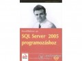 SZAK Kiadó Kft Robert Vieira - Kezdőkönyv az SQL Server 2005 programozásához