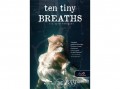 Könyvmolyképző Kiadó K. A. Tucker - Ten Tiny Breaths - Tíz apró lélegzet (9789633990544)