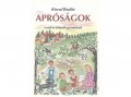 Agave Könyvek Kft Kinczel Rozália - Apróságok