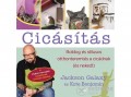 Jaffa Kiadó Kft Jackson Galaxy; Kate Benjamin - Cicásítás - Boldog és stílusos otthonteremtés a cicádnak