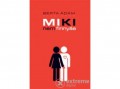 Pesti Kalligram Kft Berta Ádám - Miki nem finnyás