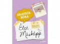 Libri Könyvkiadó Kft Oravecz Nóra - Élet másképp