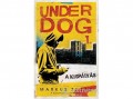 Tilos az Á könyvek Markus Zusak - A kispályás - Underdog 1.