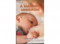 Saxum Kiadó A kisbabám szoptatása