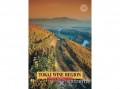 Corvina Kiadó Dékány Tibor - Tokaj wine region - a world heritage site