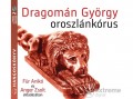 Kossuth/Mojzer Kiadó Dragomán György - Oroszlánkórus - Hangoskönyv