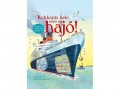 Central Médiacsoport Conrad Mason - Kukkants bele milyen egy hajó