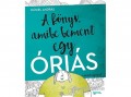 BETŰTÉSZTA Dániel András - A könyv, amibe bement egy óriás