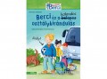Manó Könyvek Kiadó Christian Tielmann - Berci és a kalandos osztálykirándulás