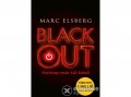 Animus Kiadó Marc Elsberg - Blackout - Holnap már túl késő