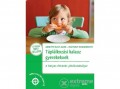 Móra Könyvkiadó Annette Kast-Zahn; Dr. Hartmuth Morgenroth - Táplálkozási kalauz gyerekeknek