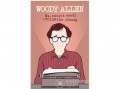 Trubadúr Kiadó Woody Allen - Na, ennyit erről - Tollatlan jószág