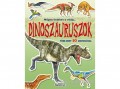 Napraforgó Kiadó Milyen érdekes a világ... Dinoszauruszok