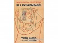 Noran Libro Passuth Krisztina; Petőcz György - Ki a katakombából
