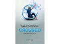 Ciceró Könyvstúdió Ally Condie - Crossed - Összefonódva