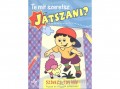 Csengőkert Kft Bogos Katalin - Te mit szeretsz játszani?