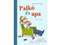 Pozsonyi Pagony Kft Susanne Weber - Palkó és apa