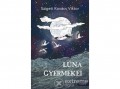 Ciceró Könyvstúdió Szigeti Andor - Lúna gyermekei