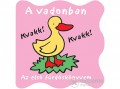 Kolibri Kiadó Pancsolókönyv - A vadonban