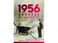 Jaffa Kiadó Kft 1956: Erőszak és emlékezet