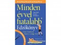Park Könyvkiadó Kft Henry S. Lodge - Minden évvel fiatalabb - Edzőkönyv