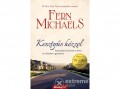 Álomgyár Kiadó Fern Michaels - Kesztyűs kézzel