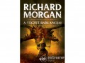 Agave Könyvek Kft Richard Morgan - A végzet barlangjai