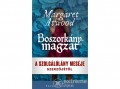 Kossuth Kiadó Zrt Margaret Atwood - Boszorkánymagzat