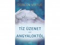 Édesvíz Kiadó Doreen Virtue - Tíz üzenet az angyaloktól