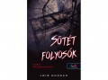 Könyvmolyképző Kiadó Lois Duncan - Sötét folyosók