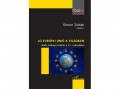L Harmattan Kiadó Az Európai Unió a világban - Uniós külkapcsolatok a 21. században